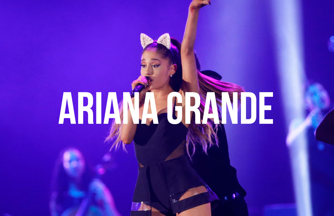 ARIANA GRANDE